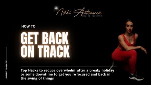 Get Back on Track, remove overwhelm